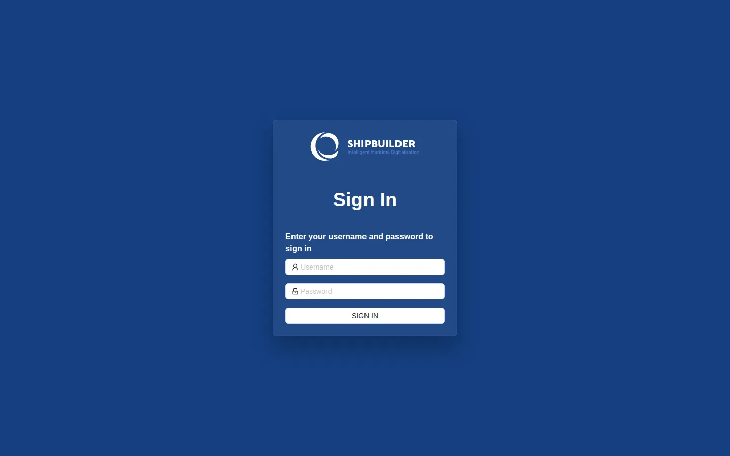 The Shipbuilder sign-in page: the logo, a Username field, a Password field and a Sign in button.